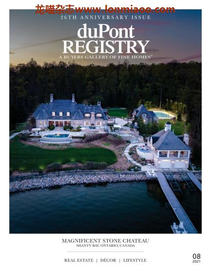 [美国版]duPont REGISTRY Homes 豪宅房地产杂志 2021年8月刊